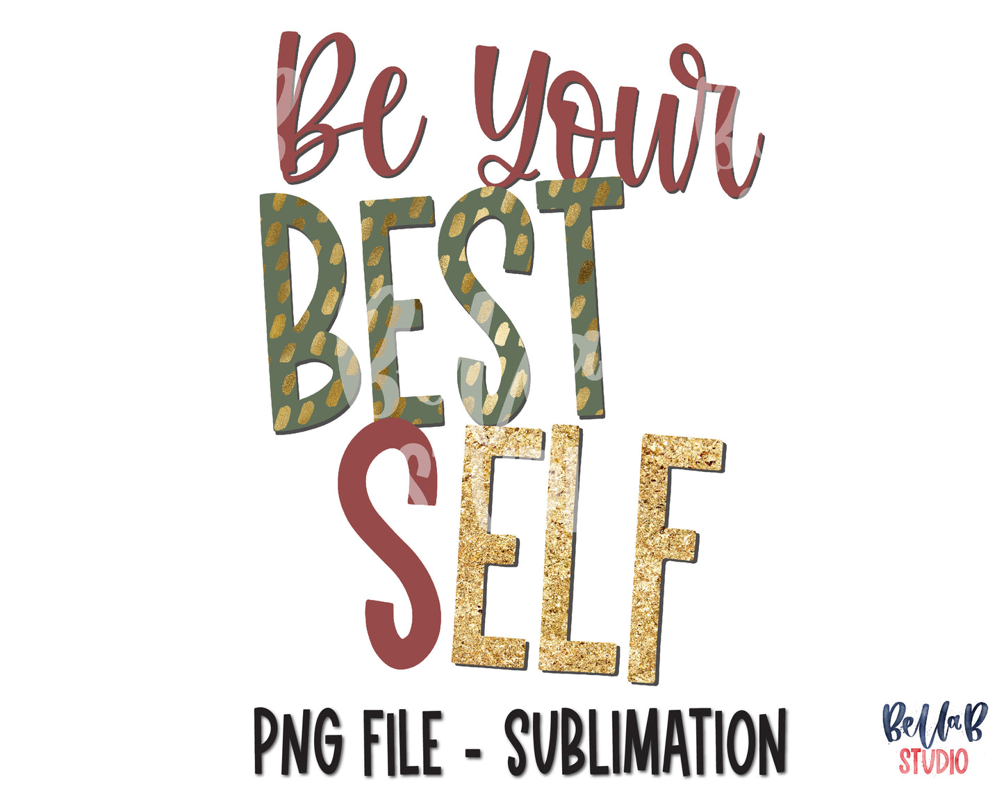 Be Your Best Elf Sublimation Design