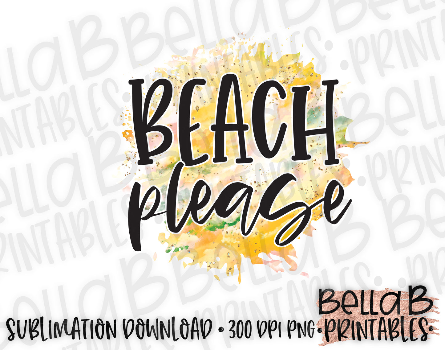 Beach Please Sublimation Design, Summer Design