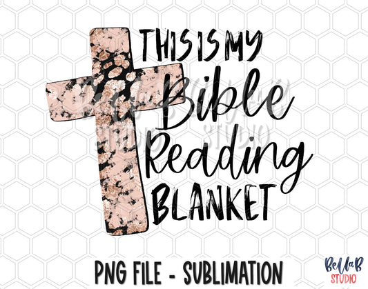 This Is My Bible Reading Blanket Sublimation Design