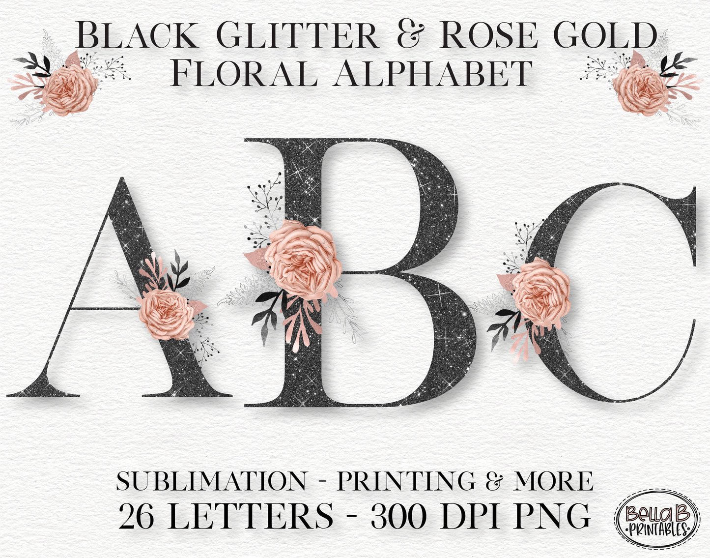Black Glitter and Rose Gold Floral Alphabet Set, Clipart