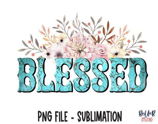 Turquoise Blessed Sublimation Design