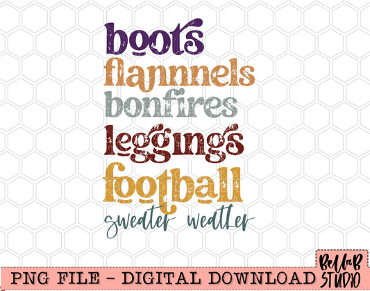 Boots Flannels Bonfires Leggings Football Sweater Weather PNG Design