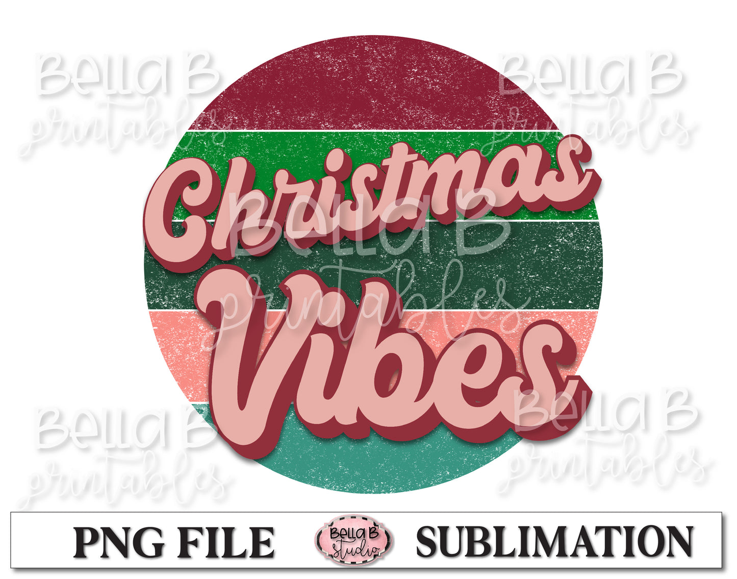 Retro Christmas Sublimation Design, Christmas Vibes
