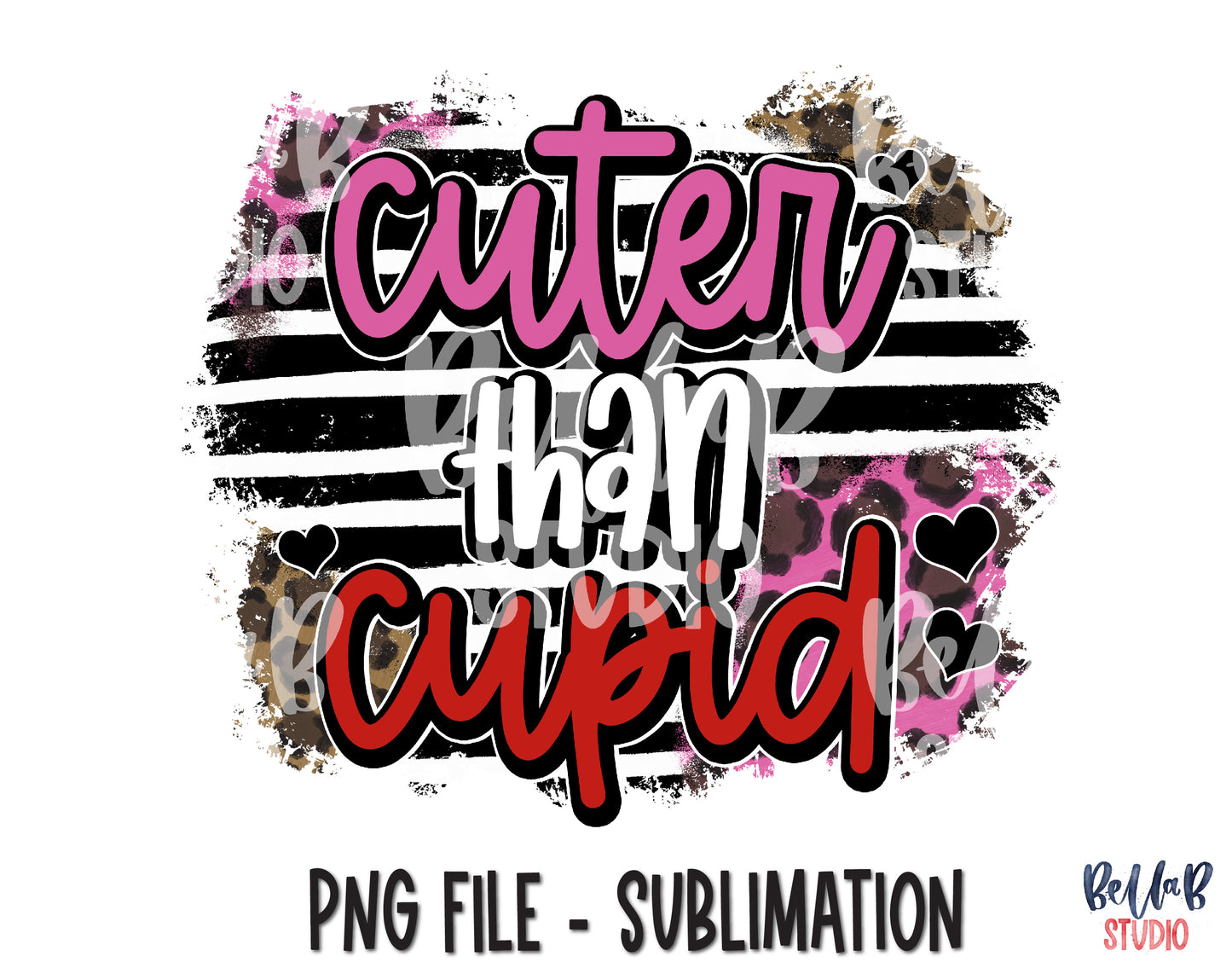 Cuter Than Cupid Sublimation Design