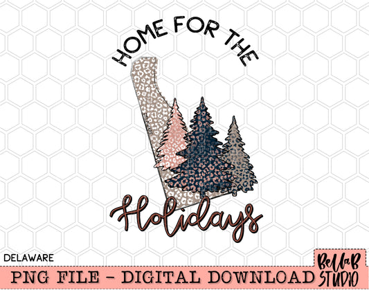 Home For The Holidays -Christmas Delaware PNG Design