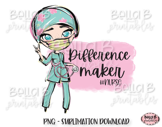 Registered Nurse Sublimation Design, Difference Maker