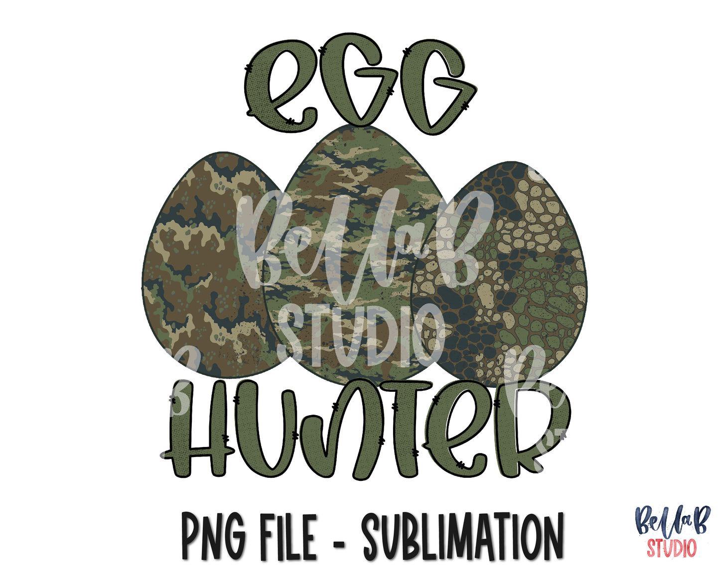 Egg Hunter - Camo Easter Eggs Sublimation Design