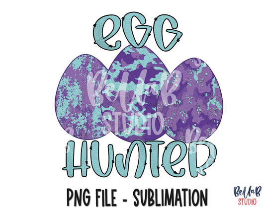 Egg Hunter - Purple Camo Easter Eggs Sublimation Design