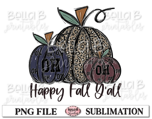 Ohio Fall Pumpkins Sublimation Design, Happy Fall Y'all