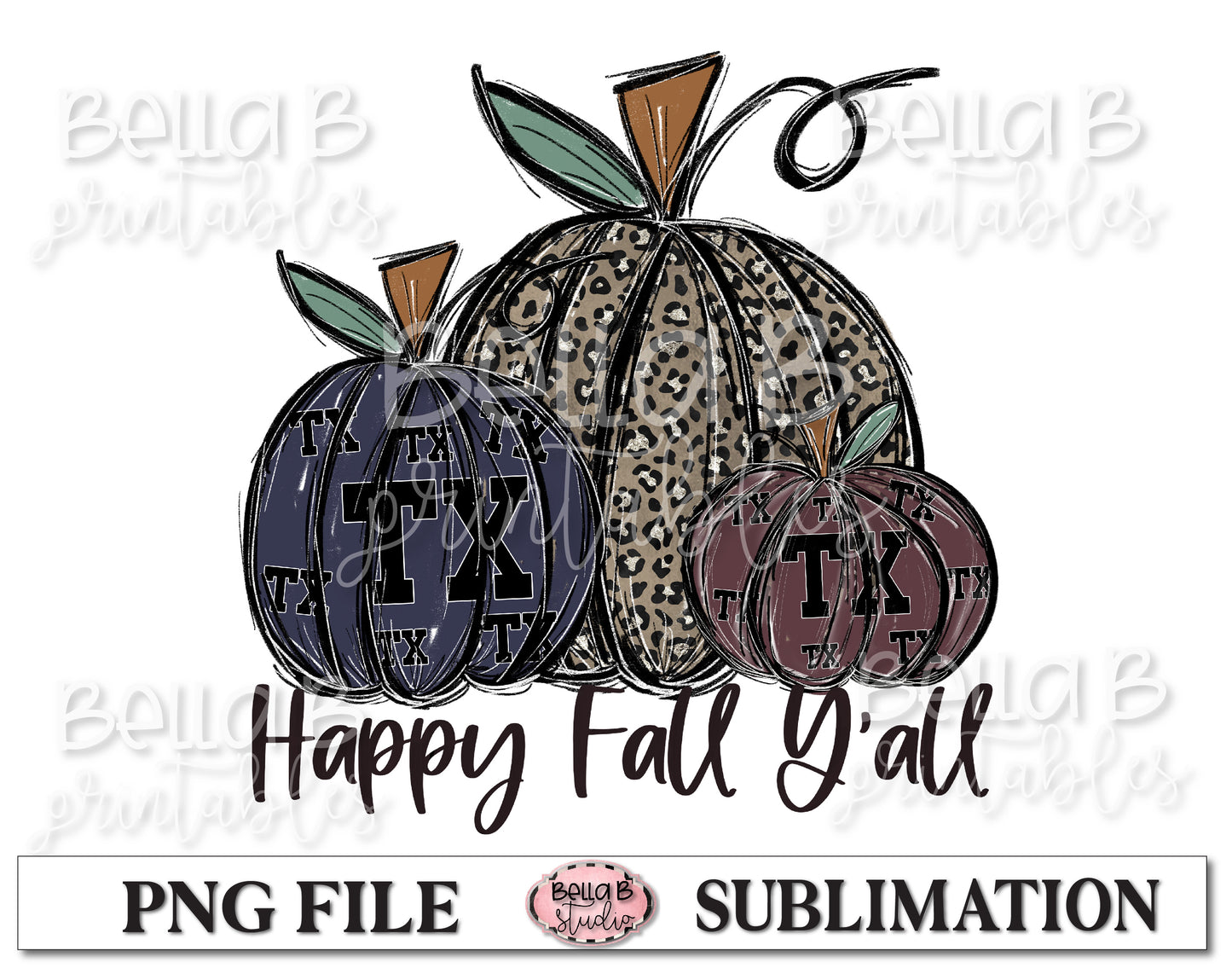 Texas Fall Pumpkins Sublimation Design, Happy Fall Y'all
