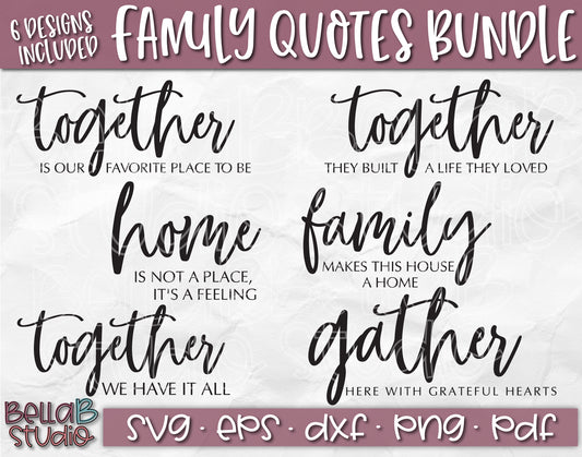Family Quotes SVG Bundle