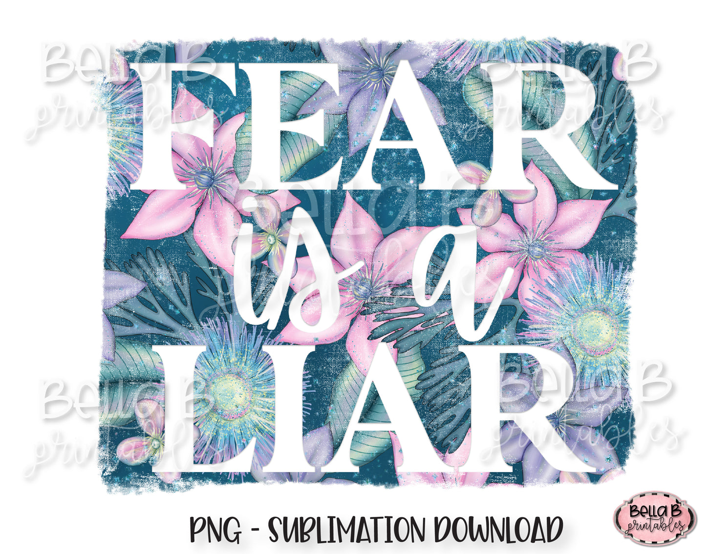 Fear Is a Liar Sublimation Design, Christian Design