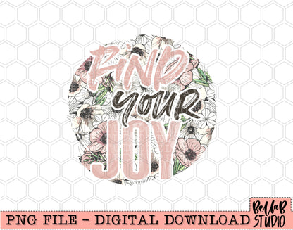 Find Your Joy PNG Design