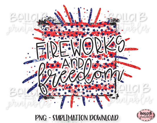 Fireworks and Freedom Sublimation Design, 4th of July