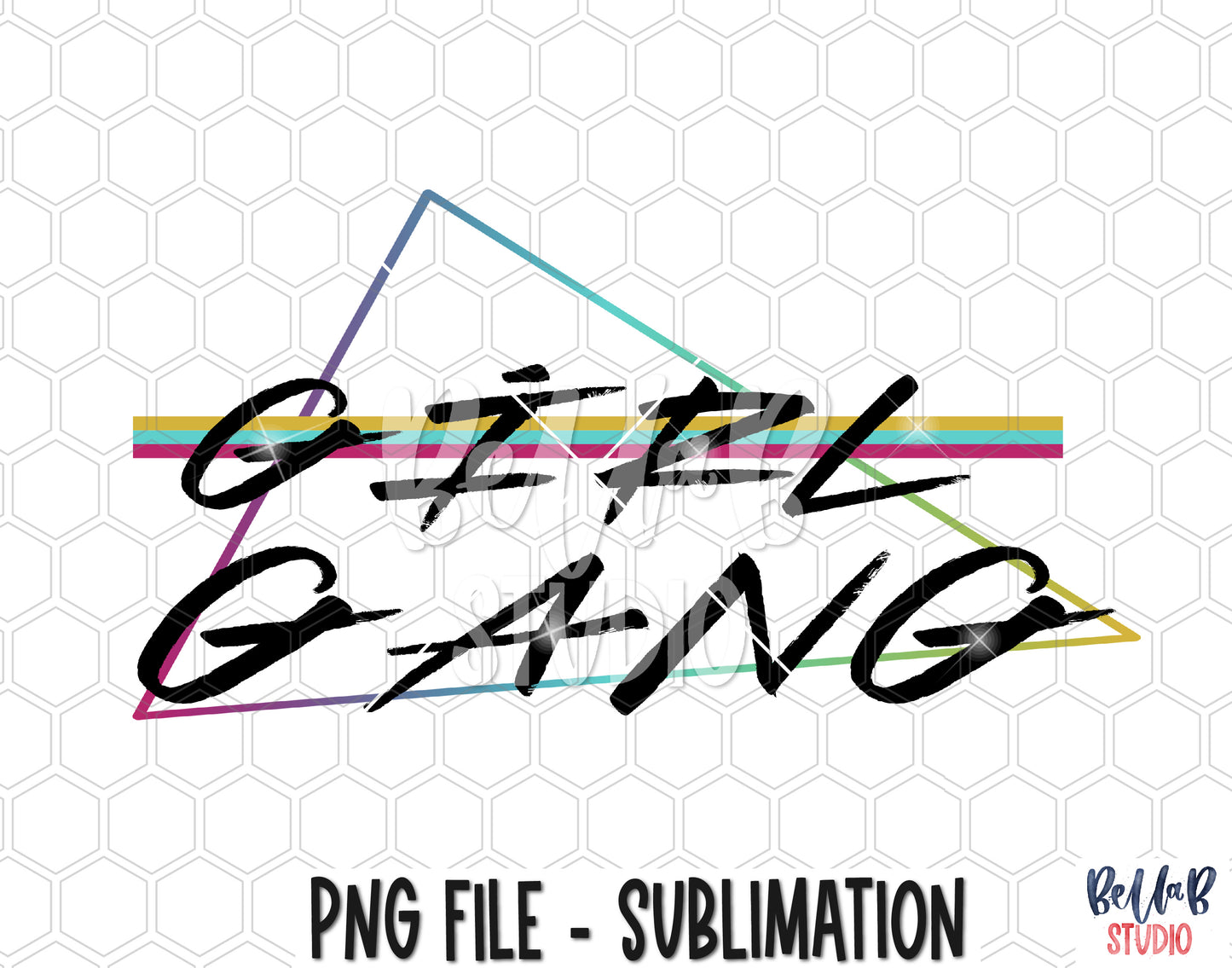 Girl Gang Sublimation Design