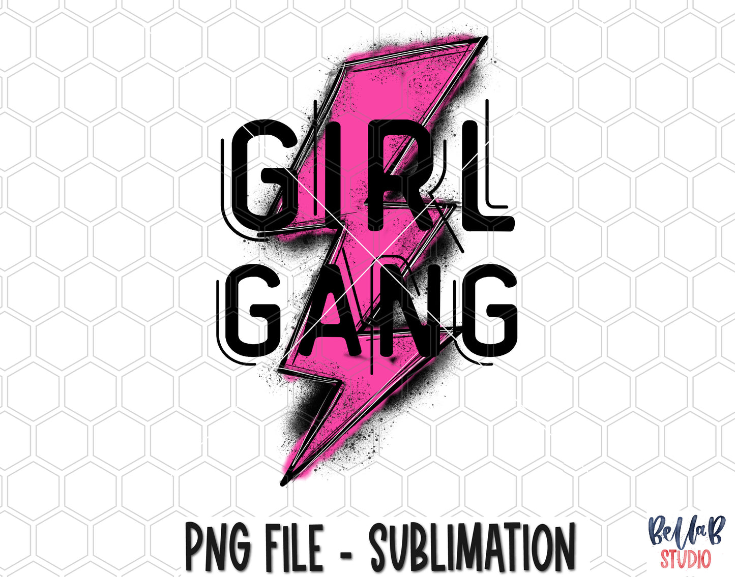 Girl Gang Lightning Bolt Sublimation Design