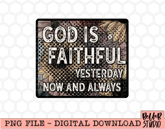 God Is Faithful PNG Design