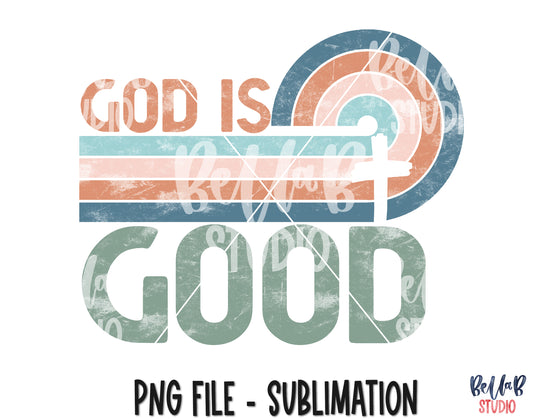 Retro God Is Good Sublimation Design