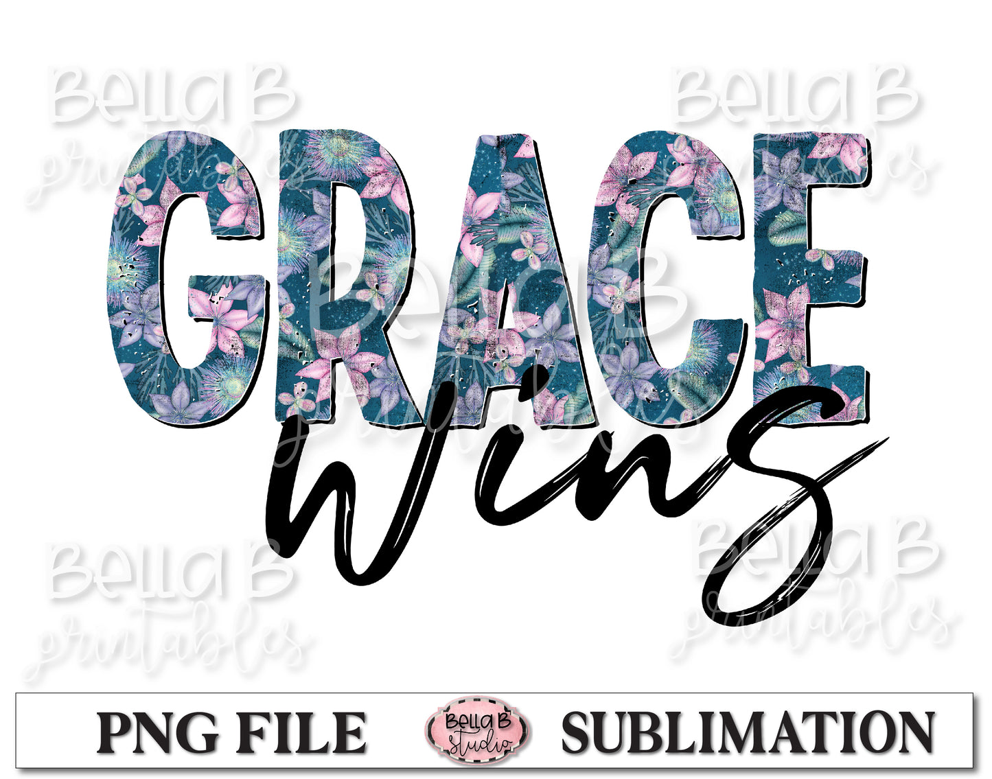 Grace Wins Sublimation Design