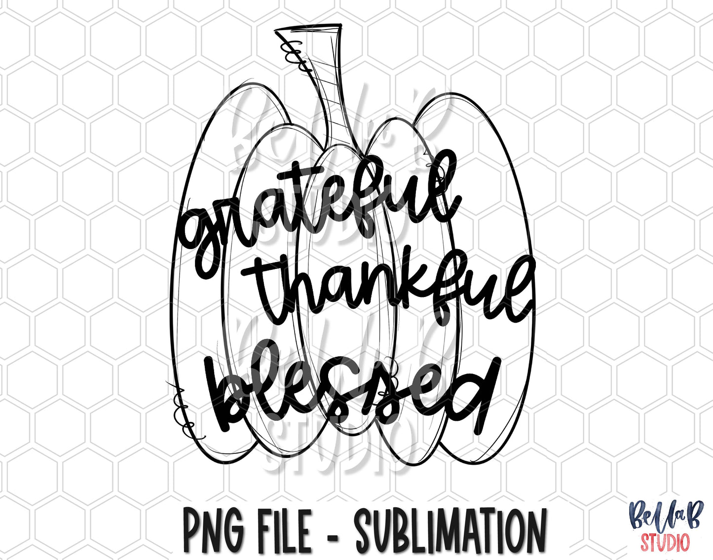 Black Grateful Thankful Blessed Sublimation Design