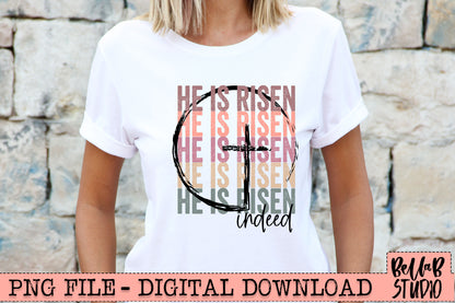 He Is Risen Indeed PNG Sublimation Design