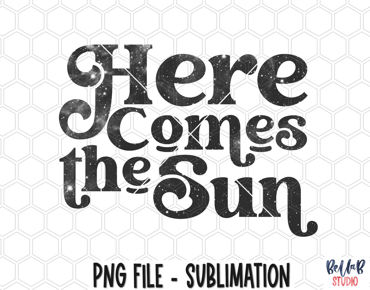 Here Comes The Sun Sublimation Design