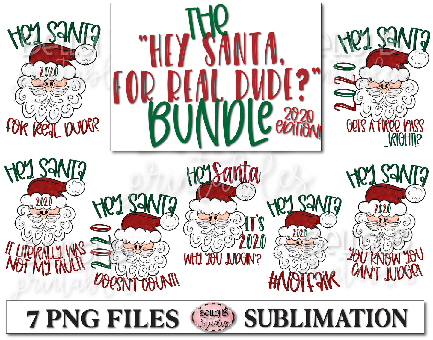Hey Santa Sublimation Bundle, 2020 Edition