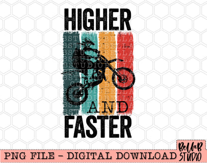 Higher And Faster Dirtbike PNG Digital Design