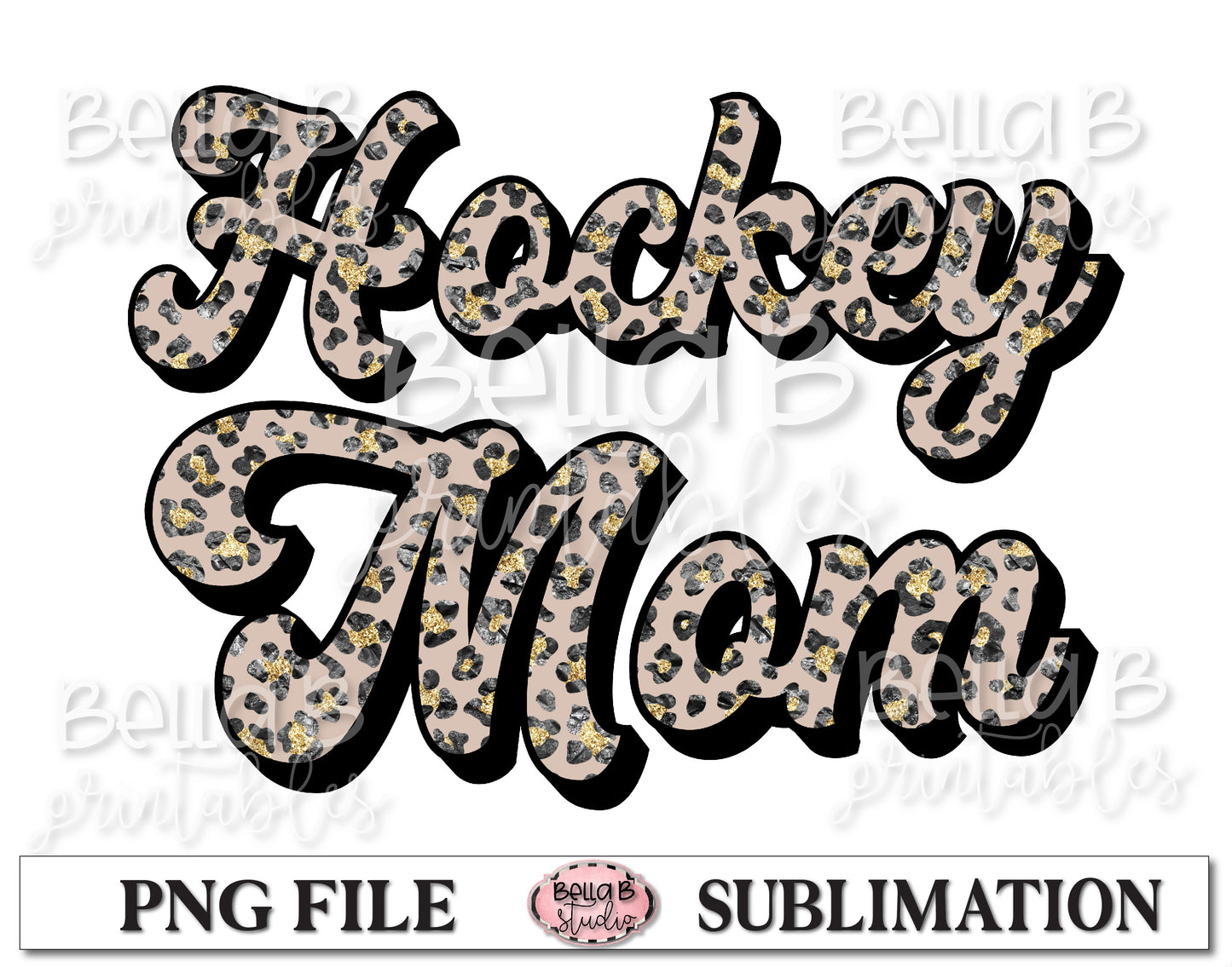 Glitter Leopard - Hockey Mom Sublimation Design
