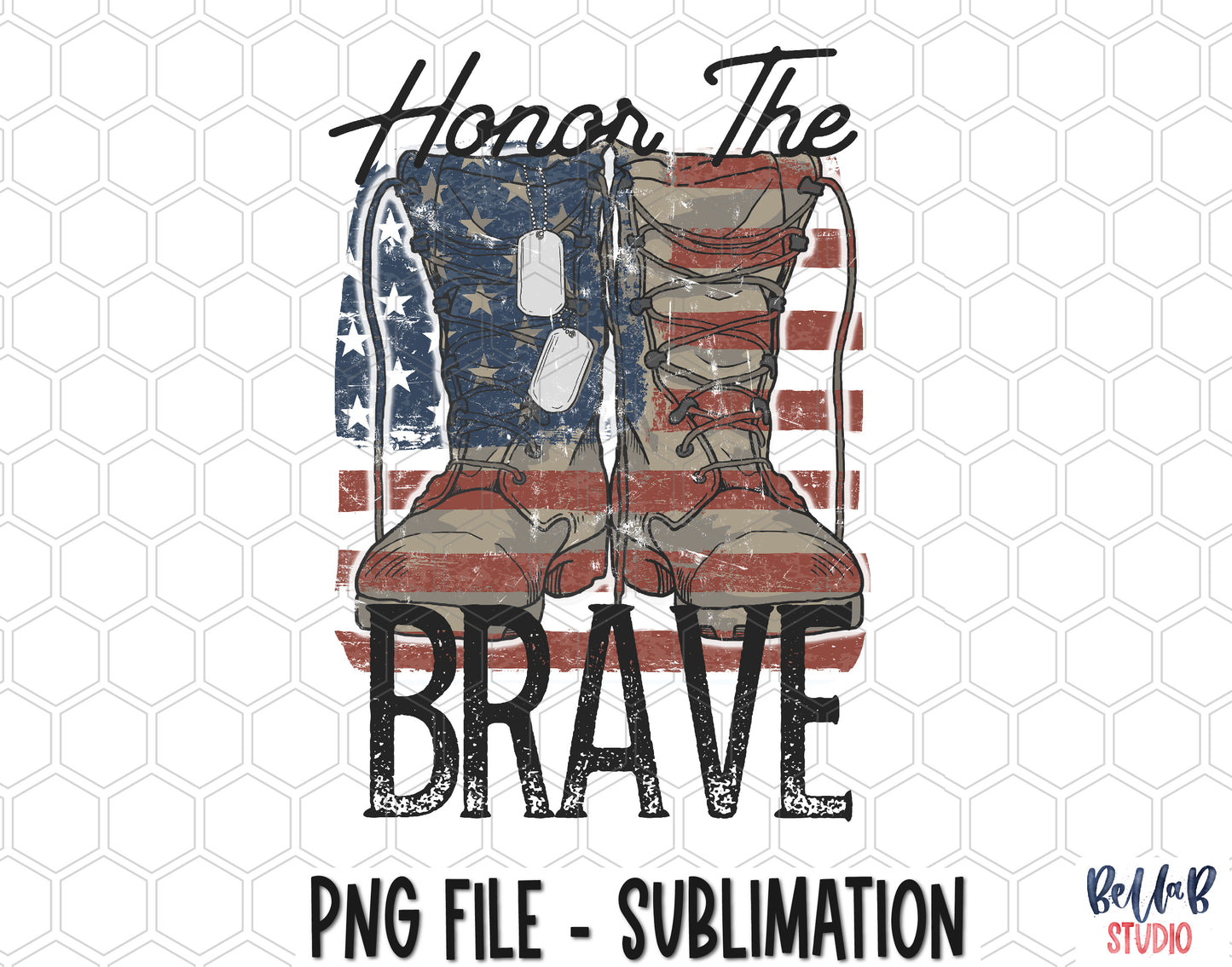 Honor The Brave Sublimation Design