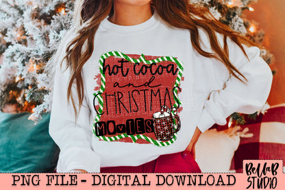 Hot Cocoa And Christmas Movies PNG Design