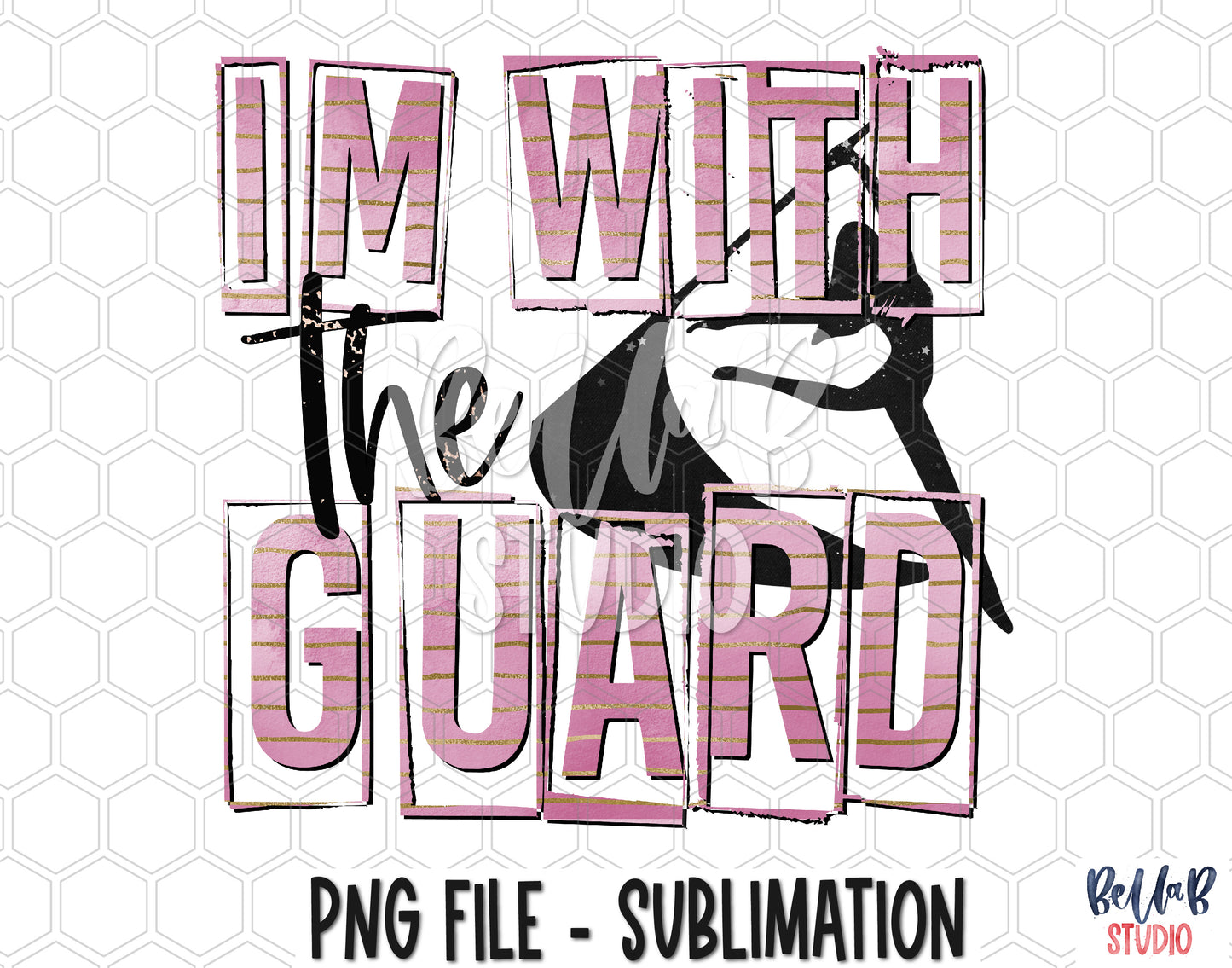 I'm With The Guard Sublimation Design