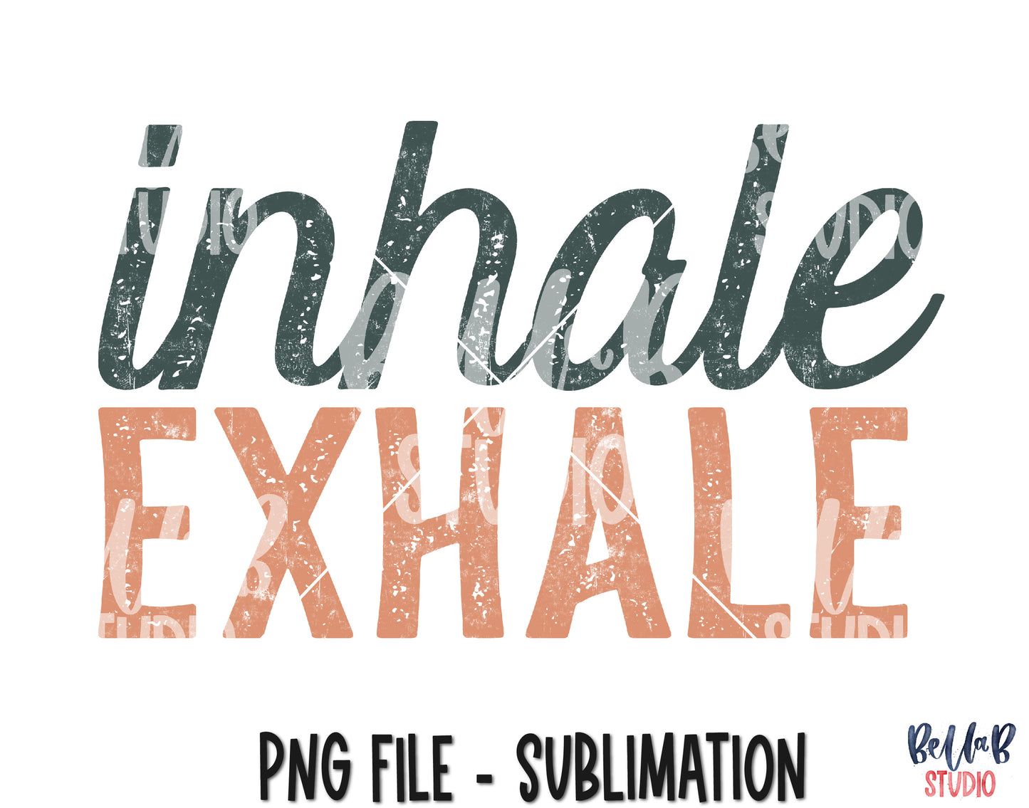 Inhale Exhale Sublimation Design