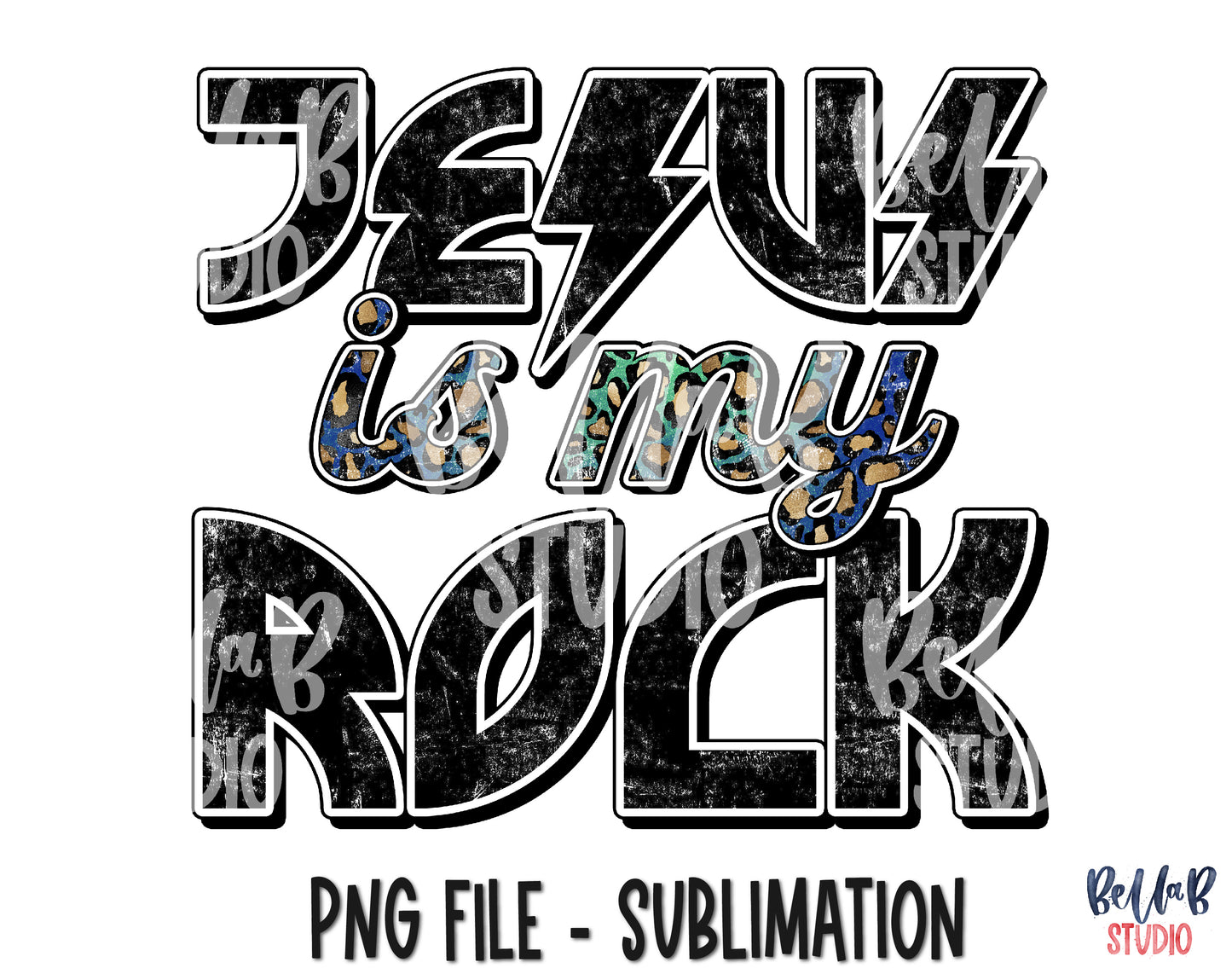 Jesus Is My Rock Sublimation Design