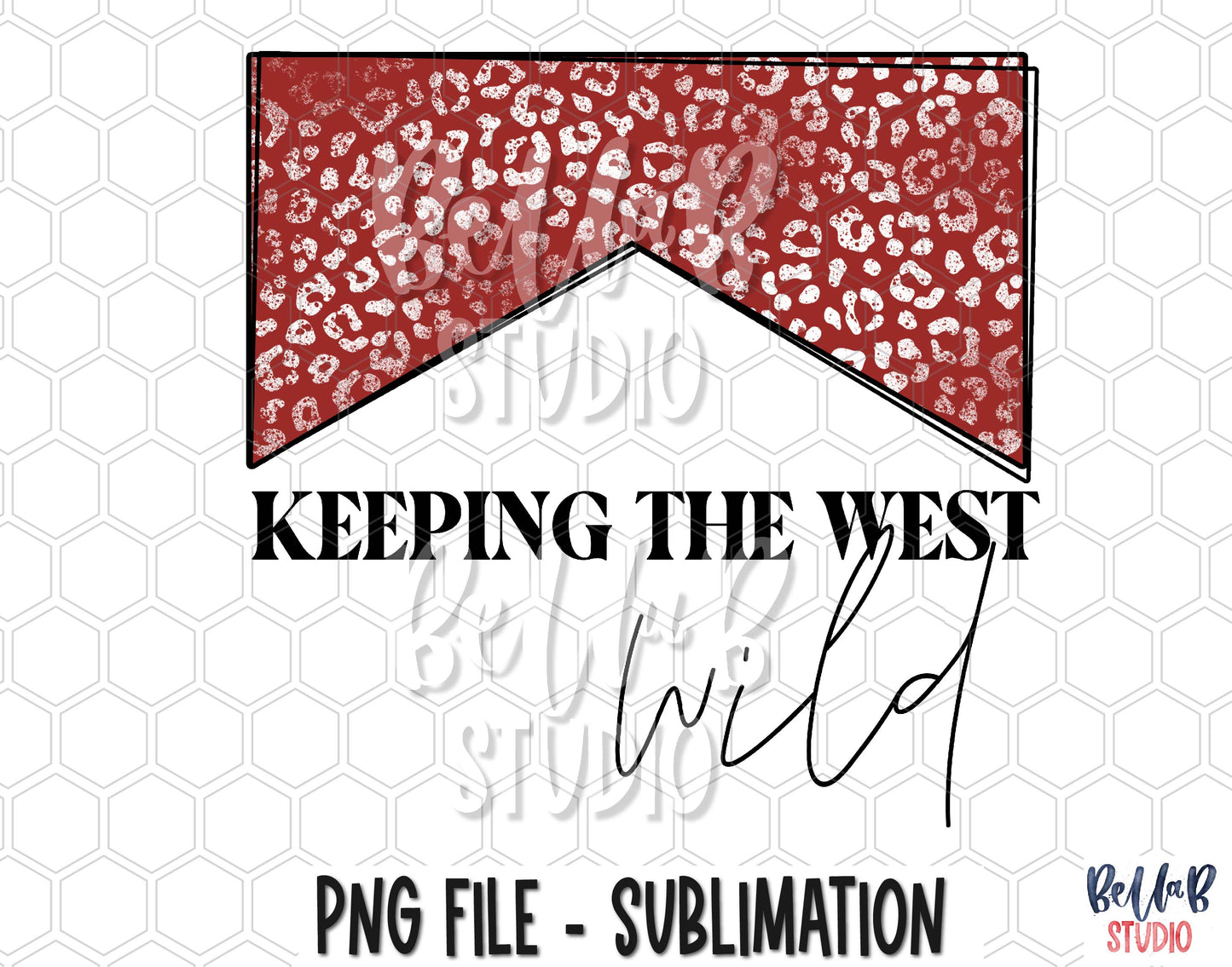Keeping The West Wild Red Leopard Sublimation Design