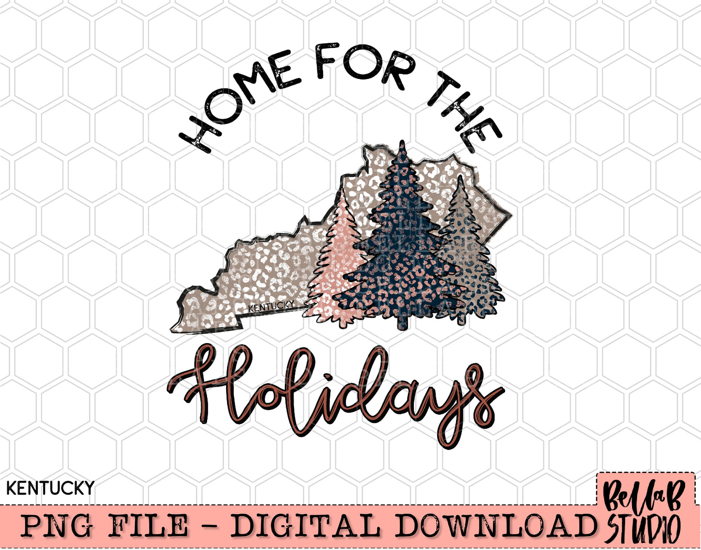 Home For The Holidays -Christmas Kentucky PNG Design