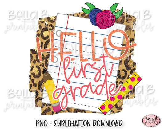 Hello First Grade Sublimation Design, School Design