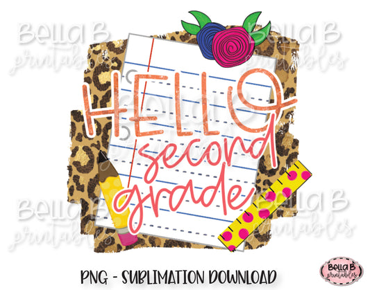 Hello Second Grade Sublimation Design, School Design