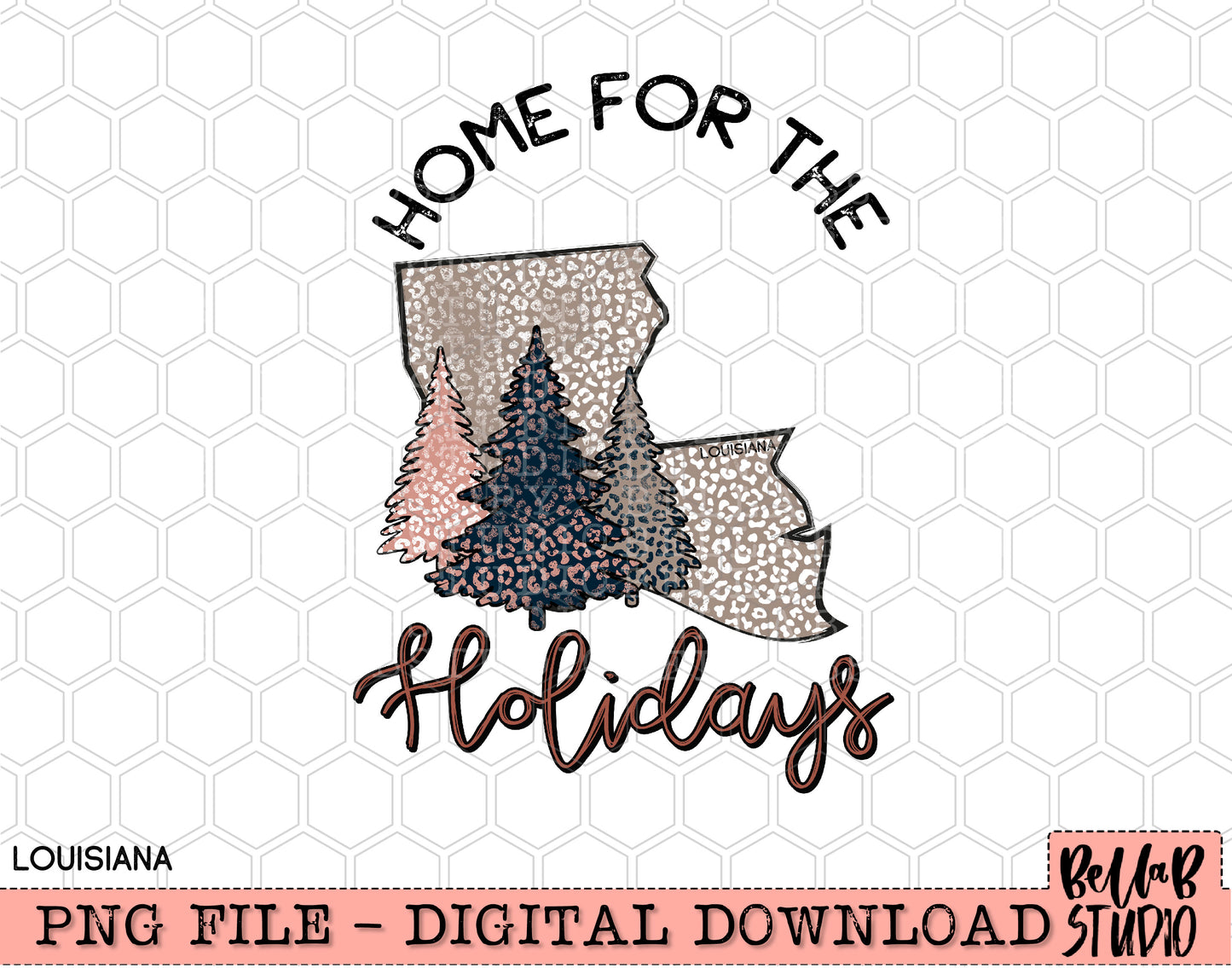 Home For The Holidays -Christmas Louisiana PNG Design