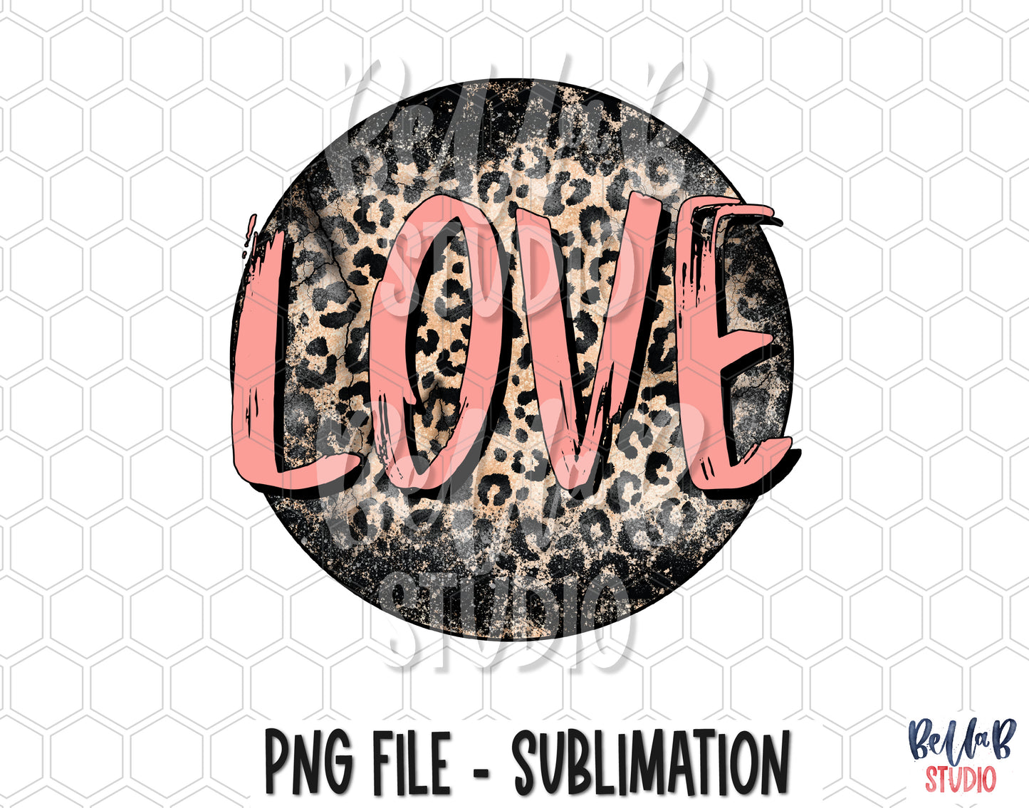 Distressed Leopard LOVE PNG Sublimation Design