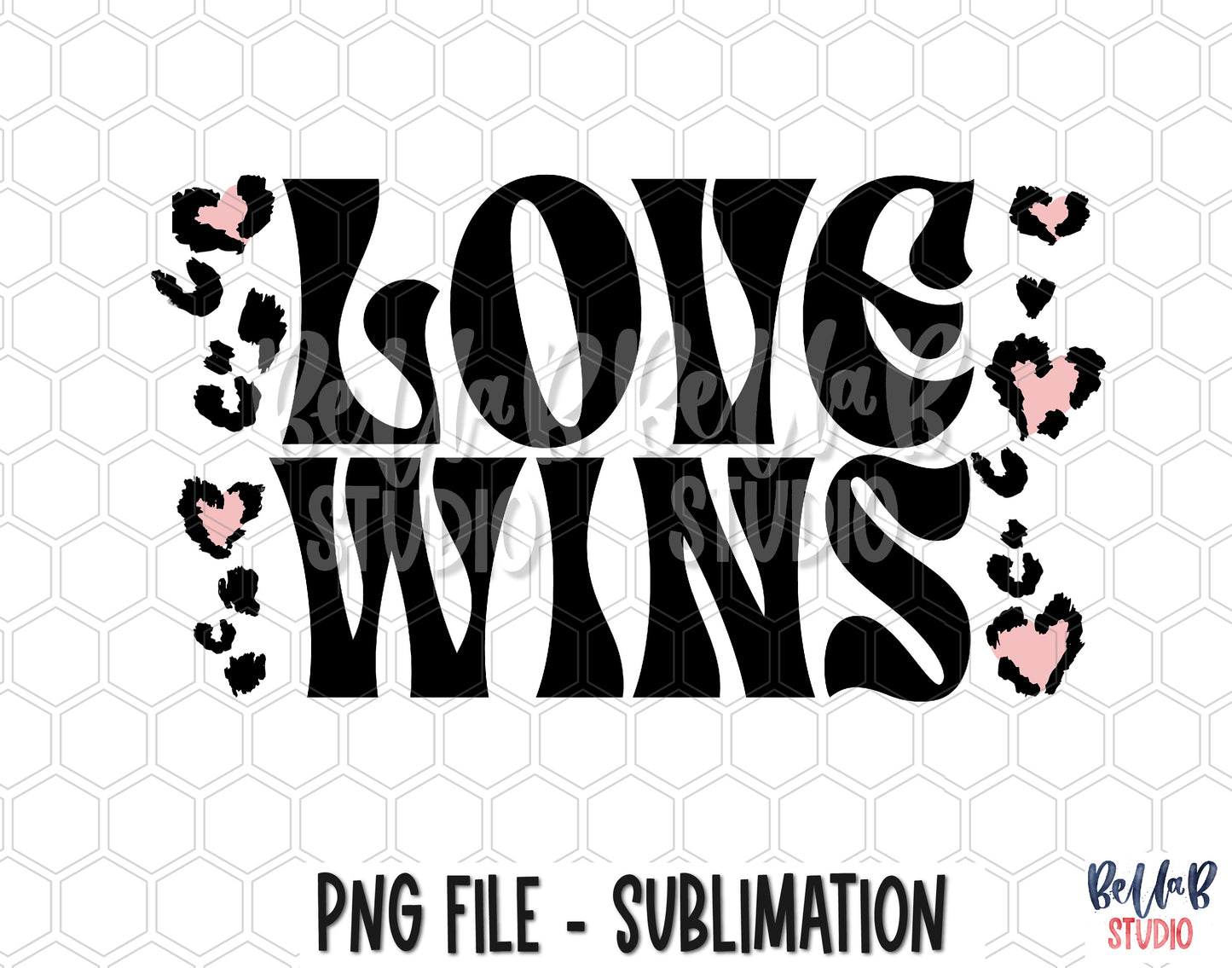 Retro Love Wins PNG Sublimation Design
