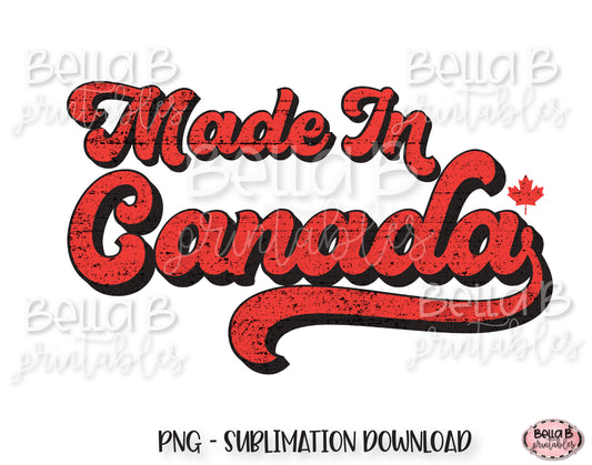 Made In Canada, Retro Canada Sublimation Design