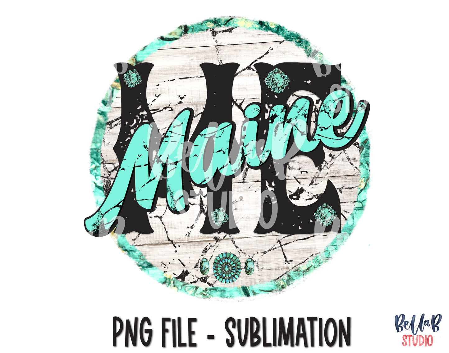 Maine Turquoise Sublimation Design