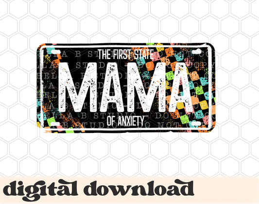Mama - The First State Of Anxiety Licence Plate PNG Design