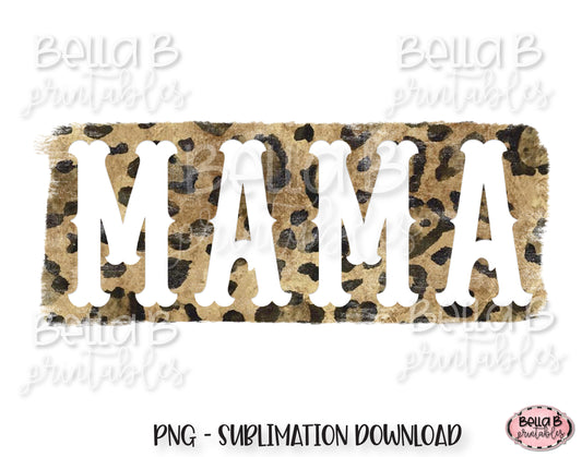 Leopard Print Mama Sublimation Design