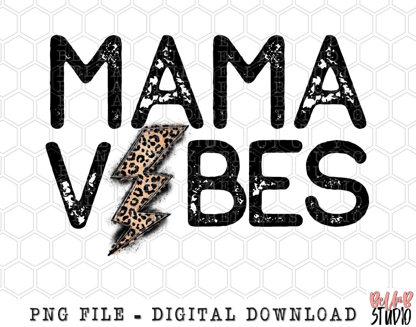 Mama Vibes PNG Sublimation Design
