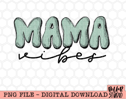 Mama Vibes Doodle Green PNG Design