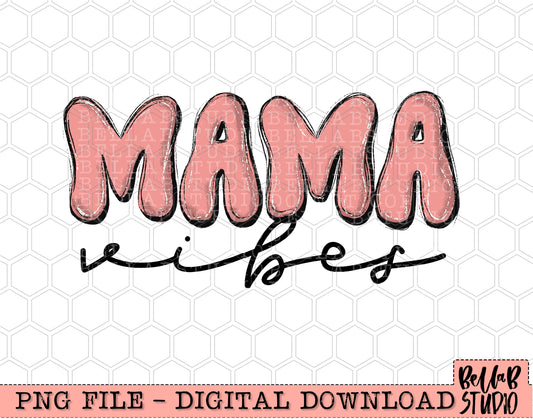 Mama Vibes Doodle Pink PNG Design
