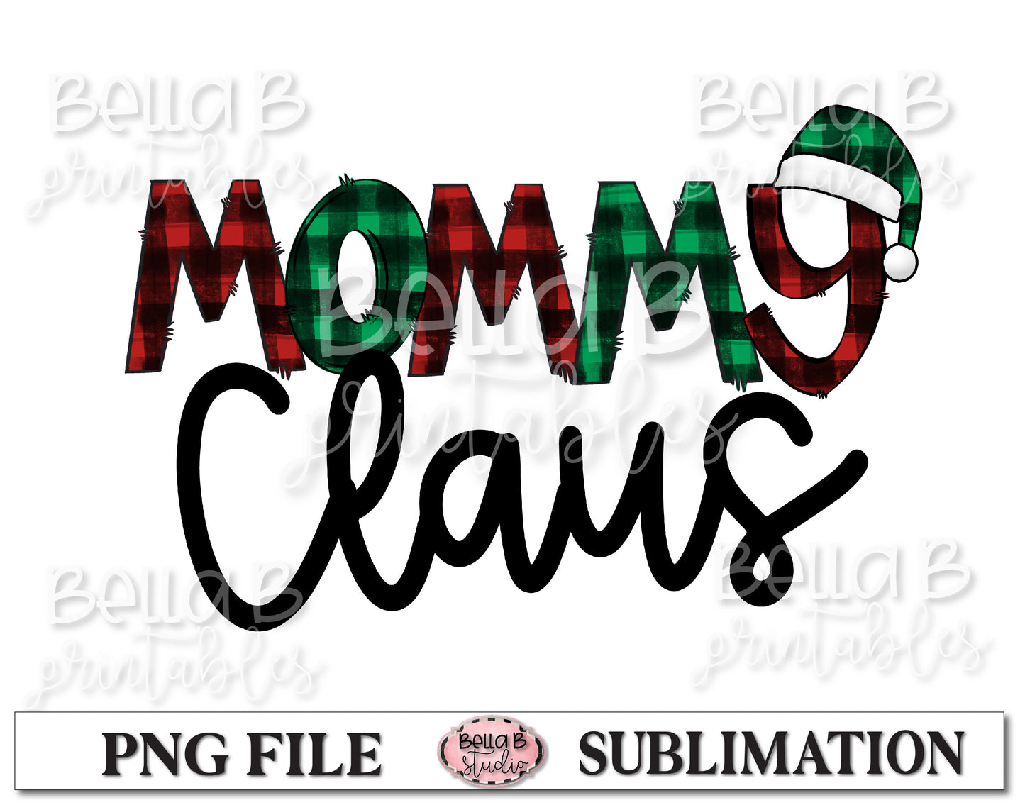 Mommy Claus Sublimation Design