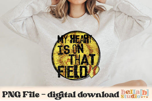 My Heart Is On That Field Softball PNG Design